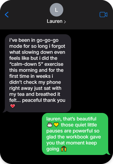 Text conversation between two users on a smartphone screen with a black background about Self-care Workbook.