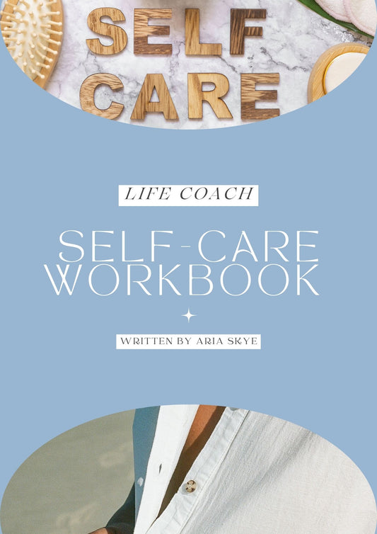 Cover of 'Self-Care Workbook' by Aria Skye with a life coach and self-care theme.